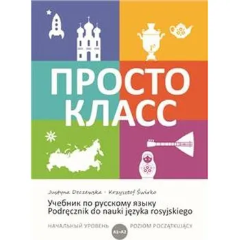 Prosto Klass 1 Podręcznik do nauki języka rosyjskiego - praca zbiorowa