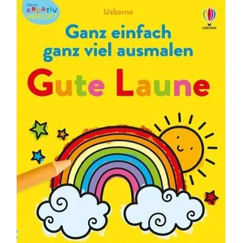 První čtění Kleine Kreativ-Werkstatt: Ganz einfach ganz viel ausmalen - Gute Laune