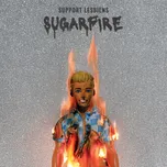 Sugarfire - Support Lesbiens [CD]