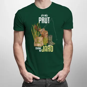 Žertovný předmět Já a můj prut čekáme na jaro - pánské tričko s potiskem