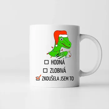 Žertovný předmět Hodná, zlobivá, zkoušela jsem to - hrnek s potiskem