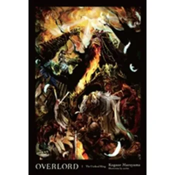 Overlord, Vol. 1 (light novel) - Maruyama, Kugane