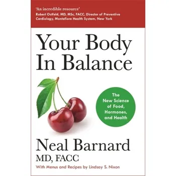 Your Body In Balance - Barnard Neal [EN] (2021, Měkká, Hodder & Stoughton General Division)