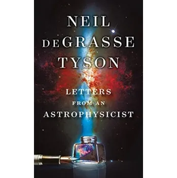 Kniha Letters from an Astrophysicist - Neil deGrasse Tyson [CS] (WW Norton & Co)