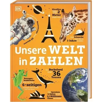 Unsere Welt in Zahlen - Clive Gifford
