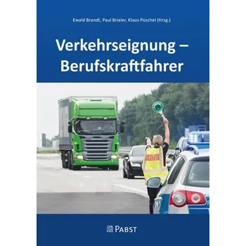 Verkehrseignung - Berufskraftfahrer - Brandt, Ewald