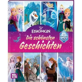 Pohádka 10 Jahre Eiskönigin: Die schönsten Geschichten zum Vorlesen