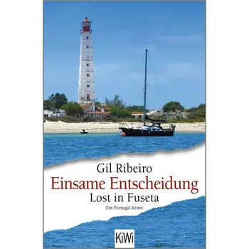 Einsame Entscheidung - Ribeiro, Gil [DE] (2023, Brožovaná, Kiepenheuer & Witsch GmbH)