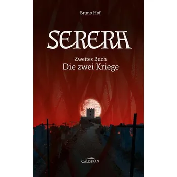 Serera - Zweites Buch - Hof, Bruno