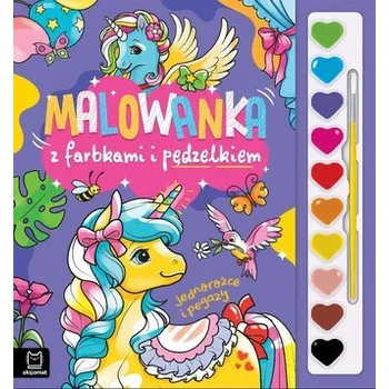 První čtění Malowanka z farbkami i pędzelkiem. Jednorożce - Anna Podgórska