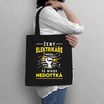 Žertovný předmět Ženy elektrikáře se nikdo nedotýká - taška s potiskem