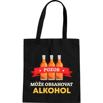 Žertovný předmět Pozor! Může obsahovat alkohol - taška s potiskem