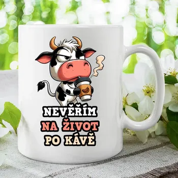 Žertovný předmět Nevěřím na život po kávě - hrnek s potiskem