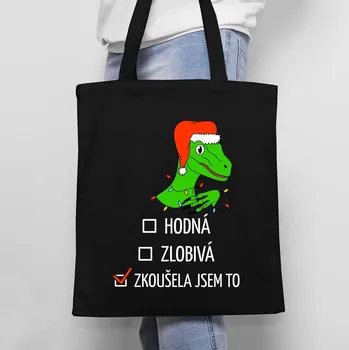Žertovný předmět Hodná, zlobivá, zkoušela jsem to - taška s potiskem