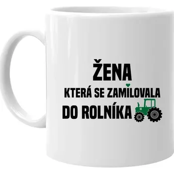 Žertovný předmět Žena, která se zamilovala do rolníka - hrnek s potiskem