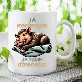 Žertovný předmět Já nechrápu, já vábím divočáka - hrnek s potiskem