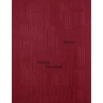 Kniha Ahava - Tomáš Tomášek (E-Kniha)