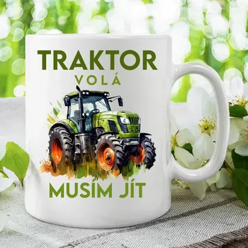 Žertovný předmět Traktor volá, musím jít - verze 2 - hrnek s potiskem