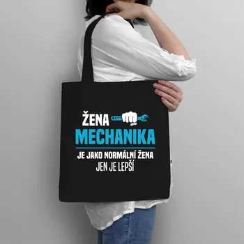 Žertovný předmět Žena mechanika je jako normální žena, jen je lepší - taška s potiskem