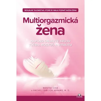 Kniha Multiorgazmická žena - Mantak Chia (E-Kniha)