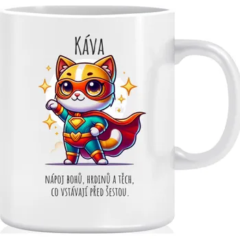 Hrnek kočka - Káva – nápoj bohů, hrdinů a těch, co vstávají před šestou