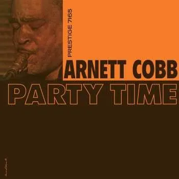 Zahraniční hudba LP Arnett Cobb: Party Time 2016 180g Stereo 200g Vinyl