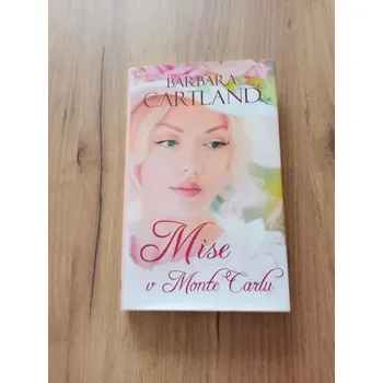 BARBARA CARTLAND - Mise v Monte Carlu (Mise v Monte Carlu)