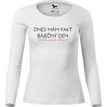 Dámské tričko DOBRÝ TRIKO Dámské triko s potiskem Báječný den Velikost: 3XL, Barva: Bílá