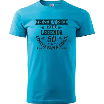 DOBRÝ TRIKO Pánské tričko s potiskem Limitovaná edice 50 Velikost: L, Barva: Tyrkysová