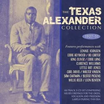 Zahraniční hudba 3CD Texas Alexander: The Texas Alexander Collection 1927-51 2019