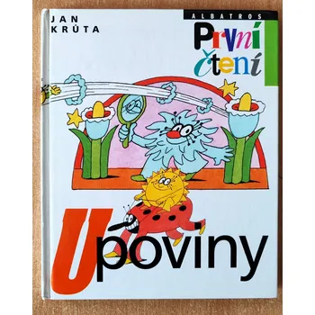 Pohádka Upoviny, Jan Krůta 2000