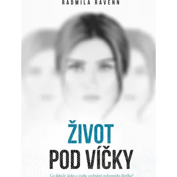 Život pod víčky