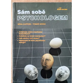 Osobní rozvoj Sám sobě psychologem, Tomáš Novák a Věra Capponi 1992