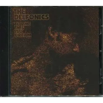 Zahraniční hudba CD The Delfonics: Tell Me This Is A Dream 2017 Bonus Tracks Expanded Edition