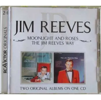 Zahraniční hudba CD Jim Reeves: Moonlight And Roses / The Jim Reeves Way 2008