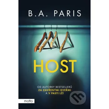 Kniha Host - B.A. Paris Motto