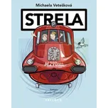 Strela - Michaela Vetešková (2024,…