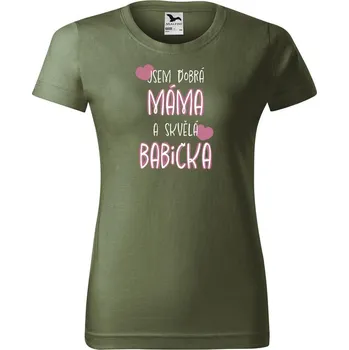 Dámské oblečení DOBRÝ TRIKO Dámské tričko Skvělá babička Barva: Khaki, Velikost: XL
