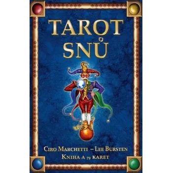 Tarot snů - Lee Bursten, Ciro Marchetti…