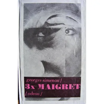3x Maigret - Georges Simenon & František Jungwirth