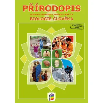 Přírodověda Přírodopis 8 - Biologie člověka (učebnice)