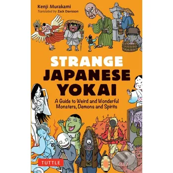 Komiks pro dospělé Strange Japanese Yokai - Kenji Murakami Tuttle Publishing