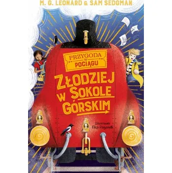 První čtění Złodziej w Sokole Górskim – M.G. Leonard,Sam Sedgman (PL)