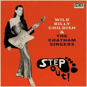 Zahraniční hudba CD Billy Childish: Step Out! 2025