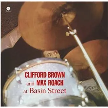Zahraniční hudba LP Clifford Brown And Max Roach: At Basin Street 2012 180g Vinyl
