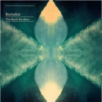 Zahraniční hudba CD Bonobo: The North Borders 2013