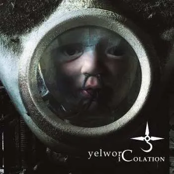 Zahraniční hudba CD yelworC: Icolation 2025