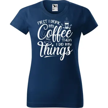 Dámské tričko DOBRÝ TRIKO Dámské tričko s potiskem Coffee Barva: Půlnoční modrá, Velikost: XL