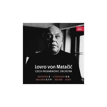 Česká hudba Česká filharmonie, Lovro von Matačić – Beethoven 3 - Čajkovskij 5/6 - Bruckner 5/7/9 - Wagner - Korte CD - DOPRAVA ZDARMA od 2 000 Kč