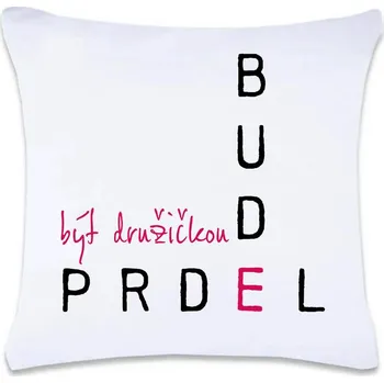 Dekorativní polštářek DOBRÝ TRIKO Polštář s potiskem 40 x 40 cm - Být družičkou Oboustranný tisk: NE